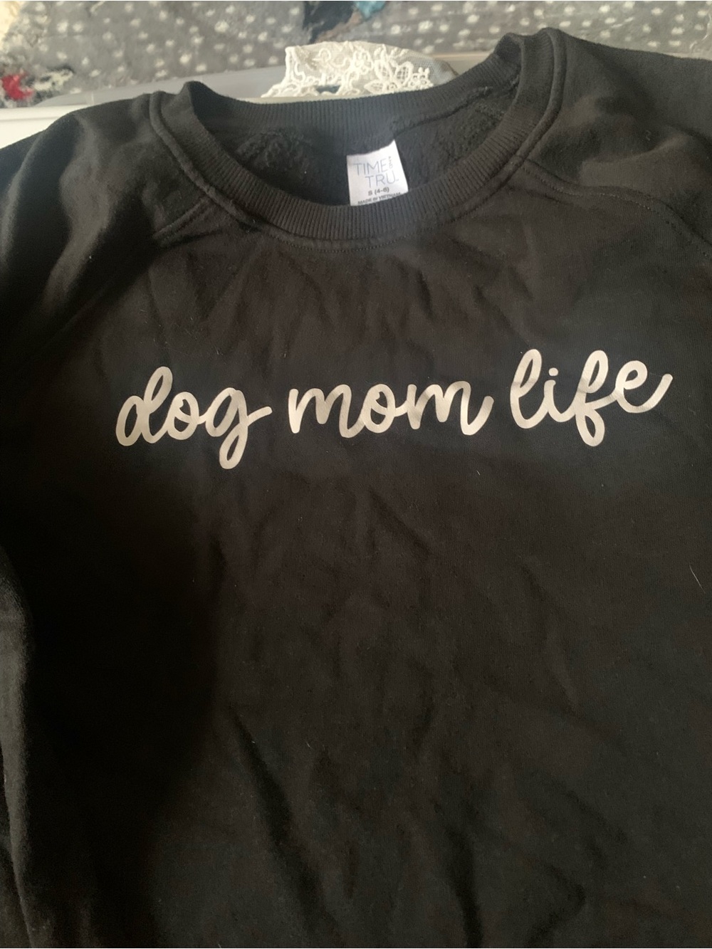 Time and Tru Black "Dog Mom Life" Crewneck Sweatshirt